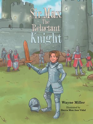 cover image of Sir Max the Reluctant Knight